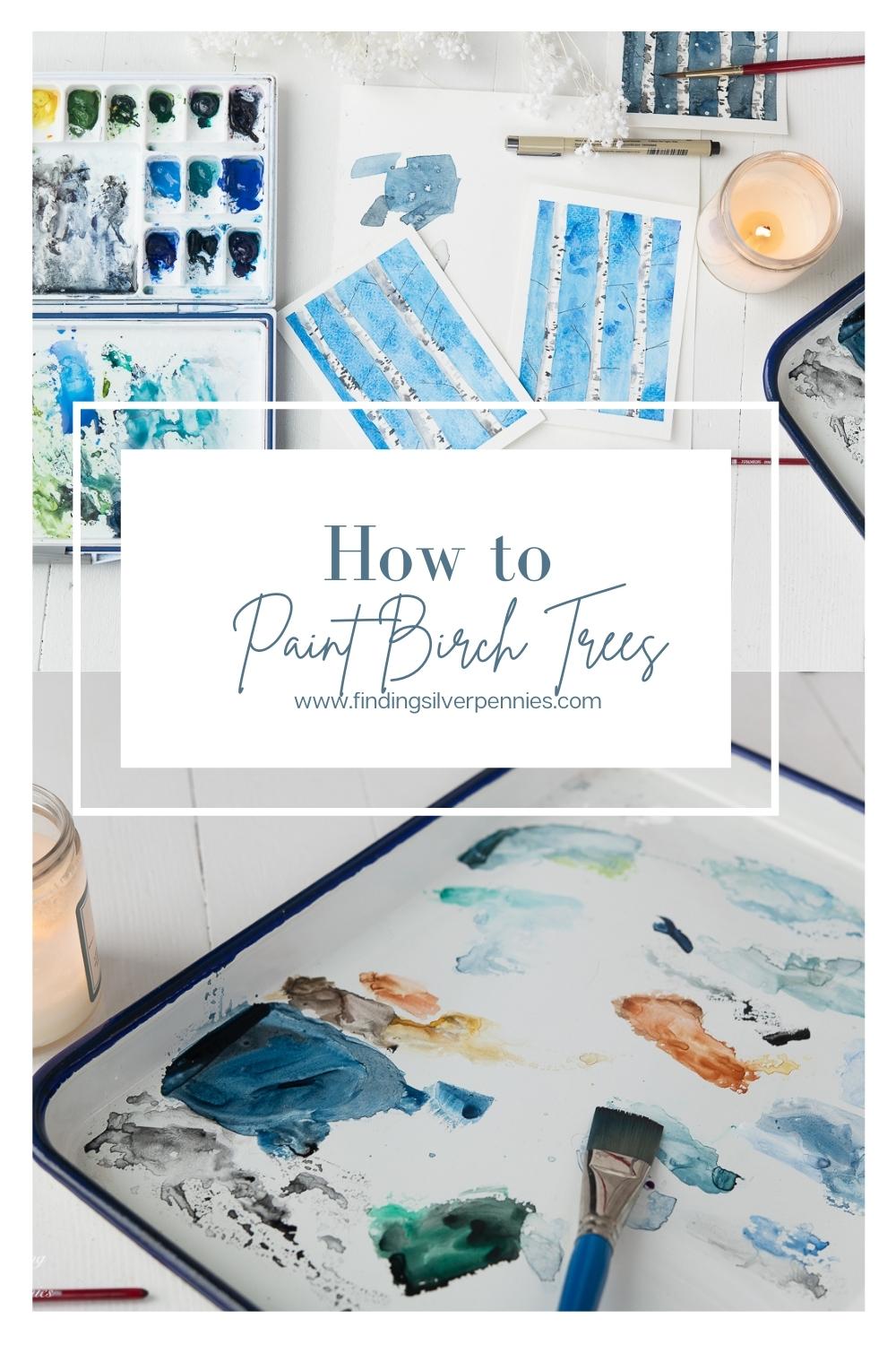 Paintings of birch trees and watercolor palette with pin image
